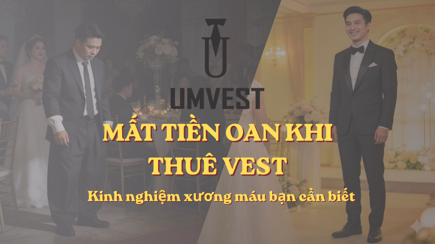 Kinh nghiệm thuê vest TPHCM